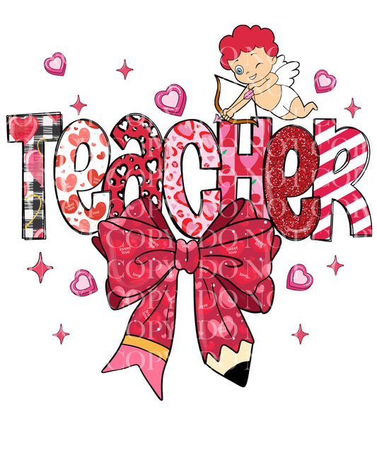 Teacher Pencil Cupid Valentines Day DTF Transfer